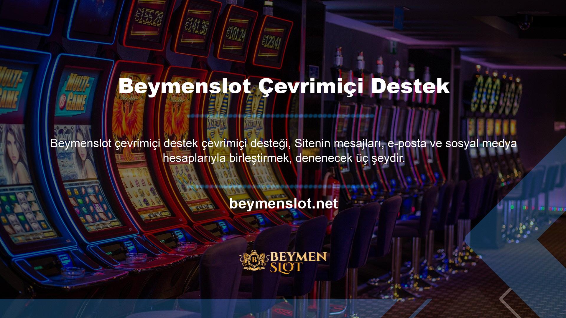 Instagram, Facebook, Twitter ve Whatsapp Beymenslot Müşteri Hizmetleri, mesajla destek alabiliyorsanız yardım alabilir